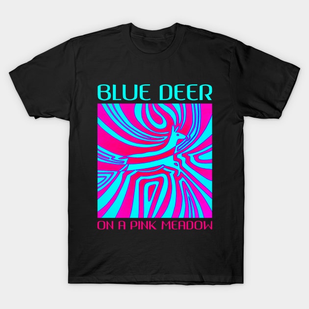 Blue deer on a pink meadow T-Shirt by Michał Hińcza